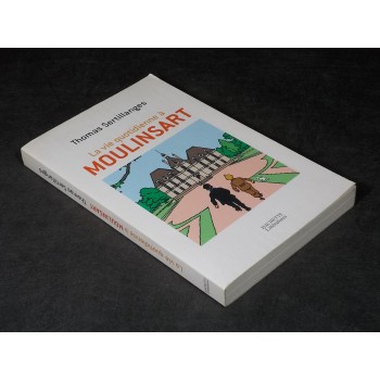 LA VIE QUOTIDIENNE A MOULINSART di Sertillanges - Romanzo in Francese – Hachette