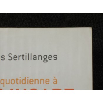 LA VIE QUOTIDIENNE A MOULINSART di Sertillanges - Romanzo in Francese – Hachette