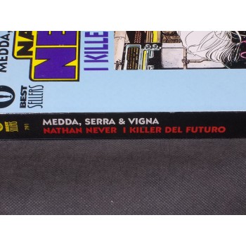 NATHAN NEVER I KILLER DEL FUTURO di Medda , Serra e Vigna – Mondadori 1997 I Ed.
