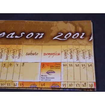 MAGIC L'ADUNANZA Calendario della stagione 2001/2002 ( da Settembre a Giugno)