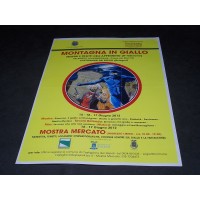 MONTAGNA IN GIALLO – II Edizione – Locandina – Castiglione dei Pepoli (BO) 2012