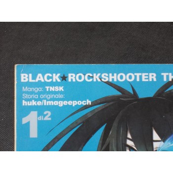 BLACK ROCKSHOOTER THE GAME 1/2 Cpl – di TNSK – Planet Manga 2014 I Ed.