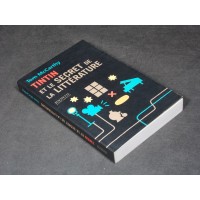 TINTIN ET LE SECRET DE LA LITTERATURE – Saggio in Francese – Hachette 2006