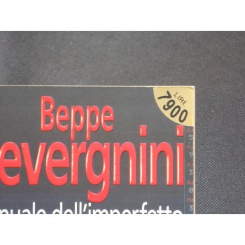 BEPPE SEVERGNINI – Romanzi Superpocket N.  44 ,  81 e 143 – Rizzoli 1998