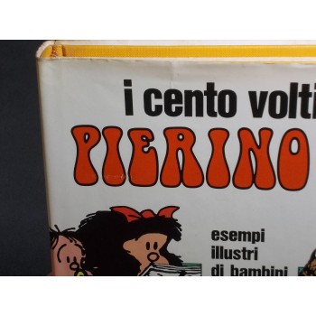 I CENTO VOLTI A FUMETTI DI PIERINO LA PESTE – Mondadori 1972 I Ed.