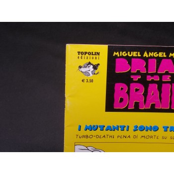 BRIAN THE BRAIN 2 I MUTANTI SONO TRA NOI di M. Angel Martin – Topolin Ed. II Ed.