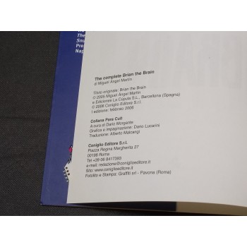 THE COMPLETE BRIAN THE BRAIN di Miguel Angel Martin – Coniglio Ed. 2006 i Ed.