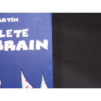 THE COMPLETE BRIAN THE BRAIN di Miguel Angel Martin – Coniglio Ed. 2006 i Ed.
