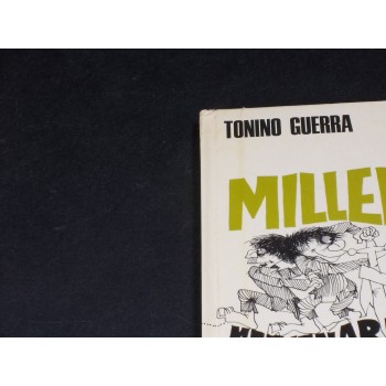 MILLEMOSCHE 2 – MERCENARIO di T. Guerra , L. Malerba e A. Zannino – Bompiani 1969