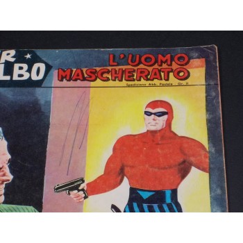 SUPER ALBO 168 - L'UOMO MASCHERATO 15 : LA GIUSTIZIA DELL'OMBRA (Fratelli Spada 1966)