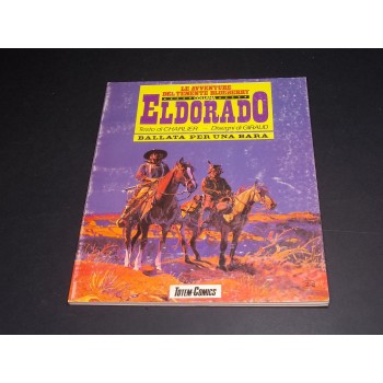COLLANA ELDORADO - LE AVVENTURE DEL TENENTE BLUEBERRY di Charlier e Giraud Cpl 1/22 – 1982