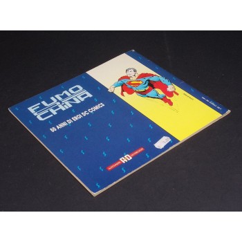 FUMO DI CHINA SPECIALE : 50 ANNI DI SUPER EROI DC COMICS – Alessandro Distribuzioni 1989